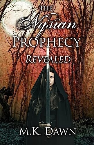 The Nysian Prophecy Revealed Book 2 in the Nysian Prophecy Trilogy