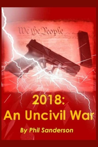 2018 An Uncivil War