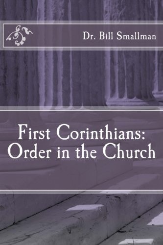 First Corinthians Order in the Church