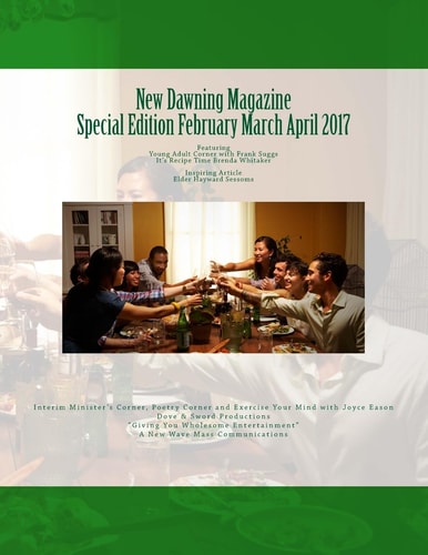 New Dawning Magazine Special Edition February March April