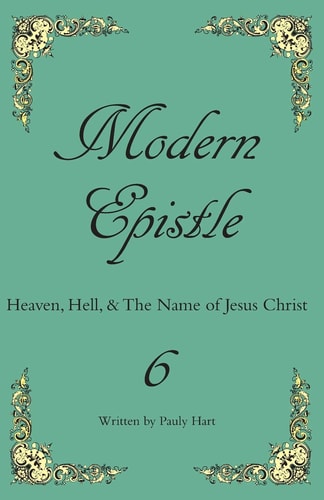 Modern Epistle 6 The Sixth Letter of Pauly to the Americas