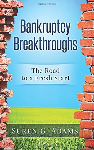 Bankruptcy Breakthroughs The Road to a Fresh Start