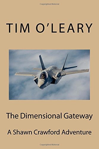 The Dimensional Gateway A Shawn Crawford Adventure