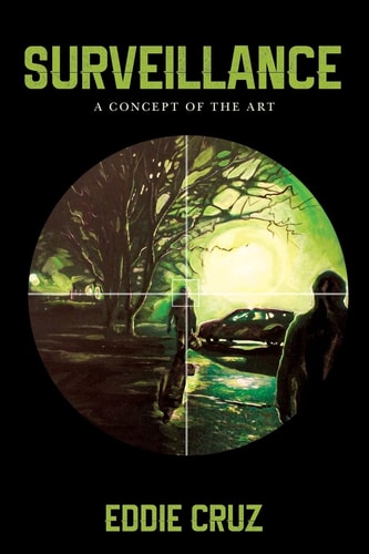 Surveillance A Concept of the Art