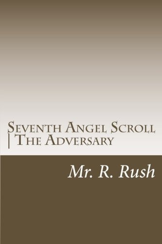 Seventh Angel Scroll - The Adversary Key of Characters Satan and the Devil - HaSatan