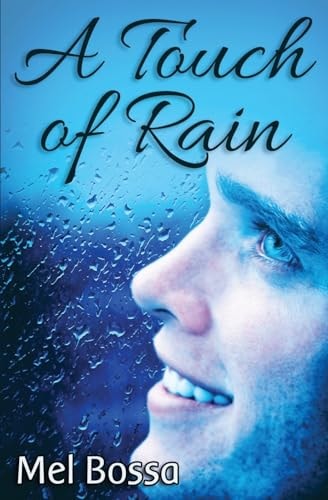 A Touch of Rain