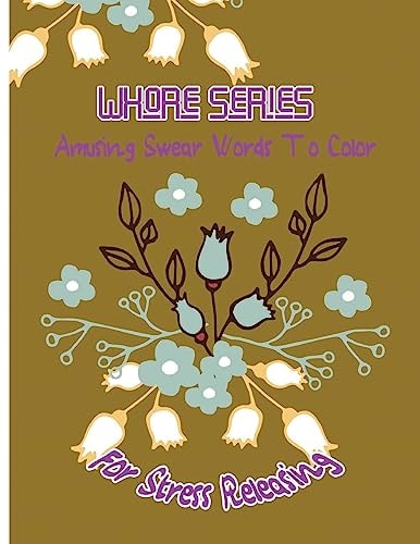 Whore Series Amusing Swear Words to Color For Stress Releasing