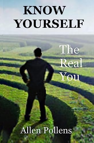 Know Yourself The Real You