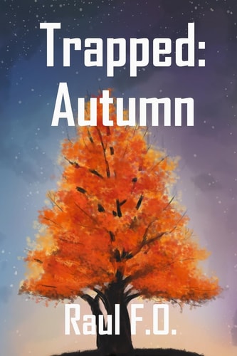 Trapped Autumn