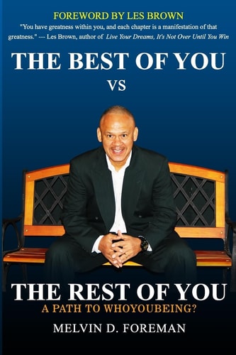 The Best of You Vs The Rest of You A Path to WhoyouBeing?