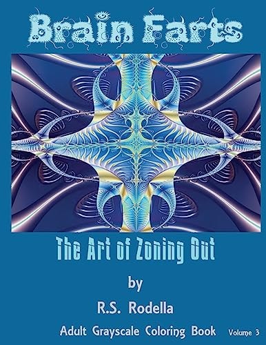 Brain Farts The Art of Zoning Out