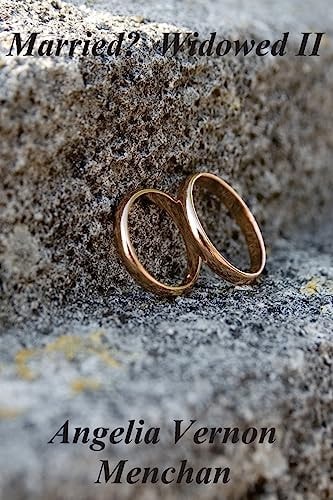 Married? Widowed II