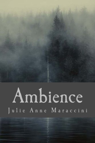 Ambience A Collection of Short Poems