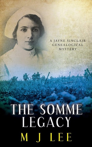 The Somme Legacy A Jayne Sinclair Genealogical Mystery