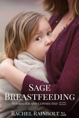 Sage Breastfeeding Nurtured and Connected