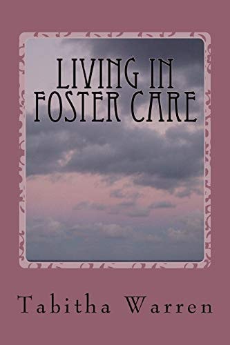 Living in Foster Care