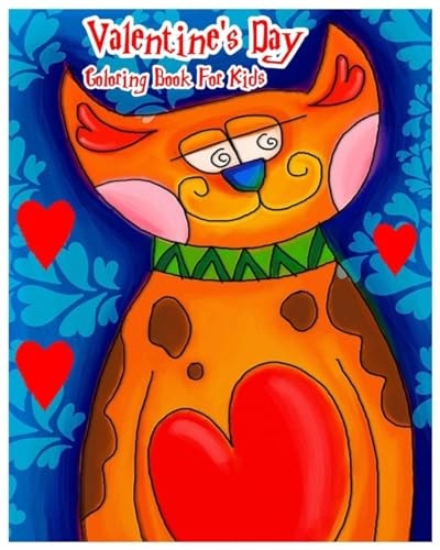 Valentine's Day Coloring Book for Kids Color Me Valentine's Day Coloring Book 2017