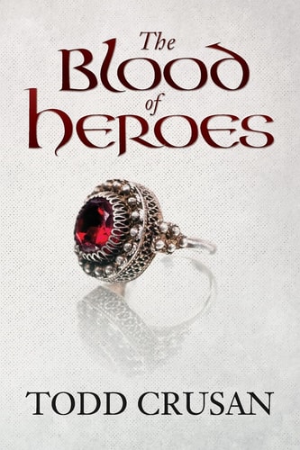 The Blood of Heroes