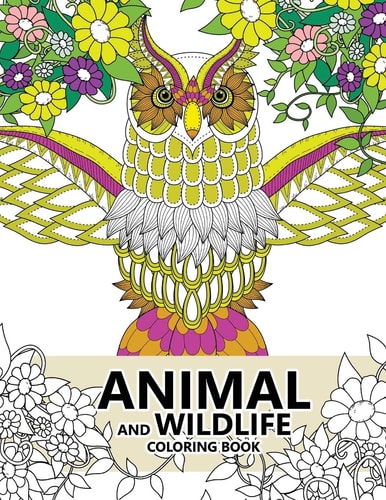 Animal and Wildlife Coloring Book Animals and Magic Dream Design (Adults Coloring Books)