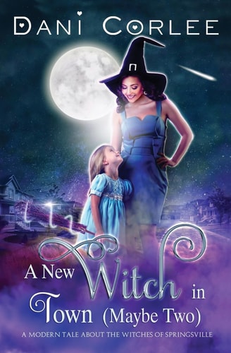 A New Witch in Town (Maybe Two)