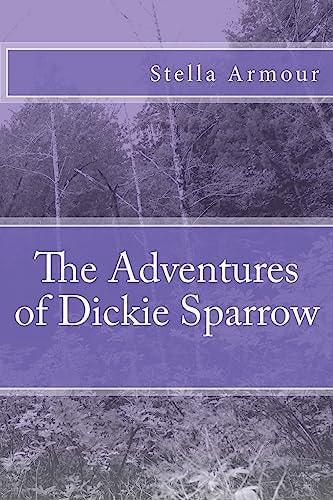 The Adventures of Dickie Sparrow