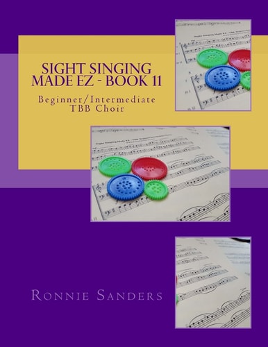 Sight Singing Made EZ Book 11 Beginner/Intermediate TBB Choir