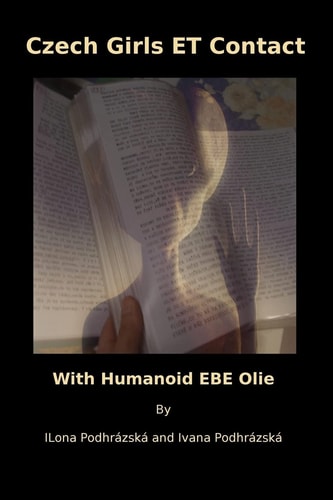 Czech Girls Et Contact With Humanoid EBE Olie