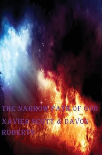 The Narrow Path of God (Trails and Tribulations Pt. 2)