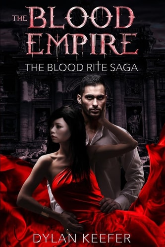 The Blood Empire A Vampire Dark Fantasy Novel