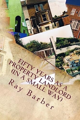 Fifty Years As a Property Landlord