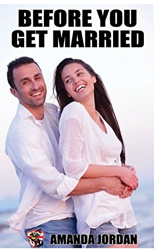 Before You Get Married Guide to Marriage