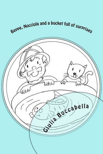 Beppe, Nocciola and a Bucket Full of Surprises