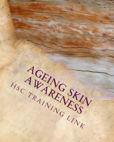 Ageing Skin Awareness Health and Social Care Training Workbook