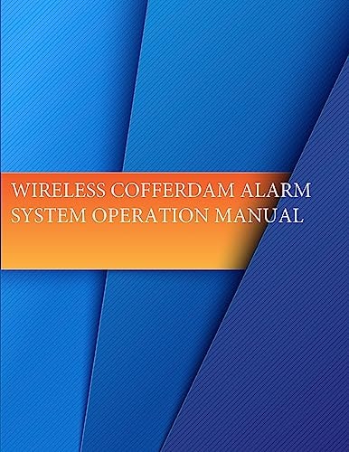 Wireless Cofferdam Alarm System Operation Manual