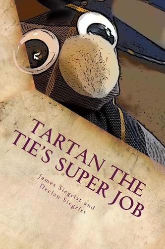 Tartan the Tie's Super Job