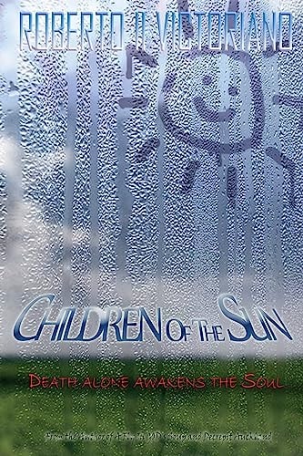 Children Of The Sun Death Alone Awakens The Soul