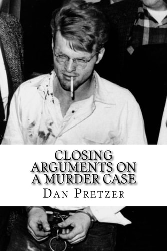 Closing Arguments On A Murder Case