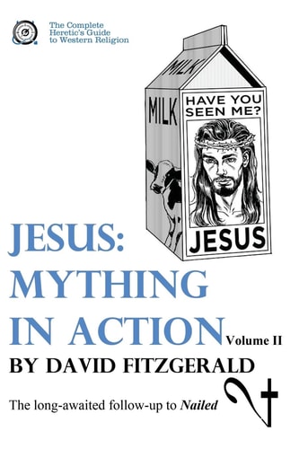 Jesus Mything in Action