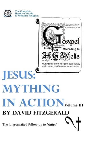 Jesus Mything in Action
