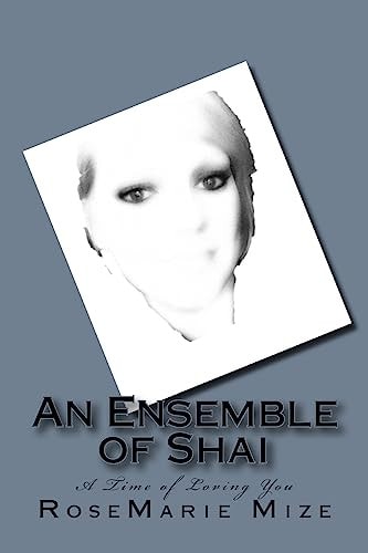 An Ensemble of Shai A Time of Loving You