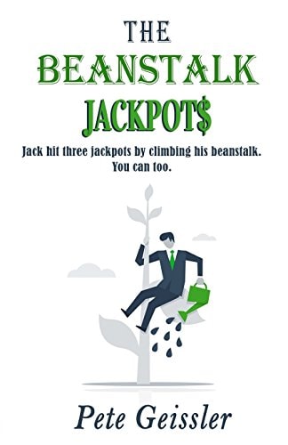 The Beanstalk Jackpots Jack Hit Three Jackpots by Climbing His Beanstalk. You Can Too.