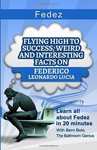Fedez Flying High to Success, Weird and Interesting Facts on Federico Leonardo Lucia