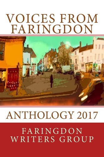 Voices from Faringdon Anthology 2017