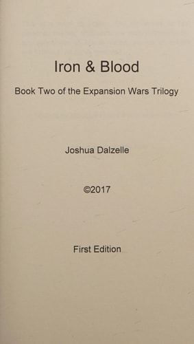 Iron and Blood Book Two of the Expansion Wars Trilogy