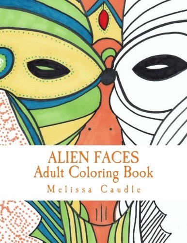Alien Faces Adult Coloring Book