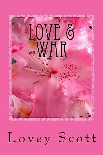 Love and War Only the Beginning