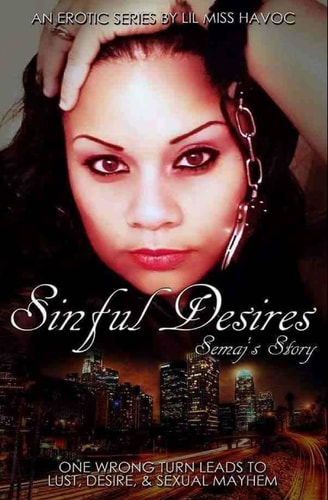 Sinful Desires Semajs' Story