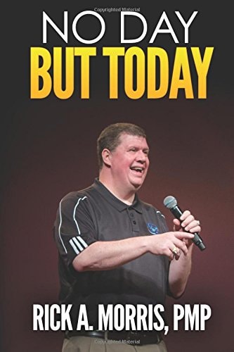 No Day But Today