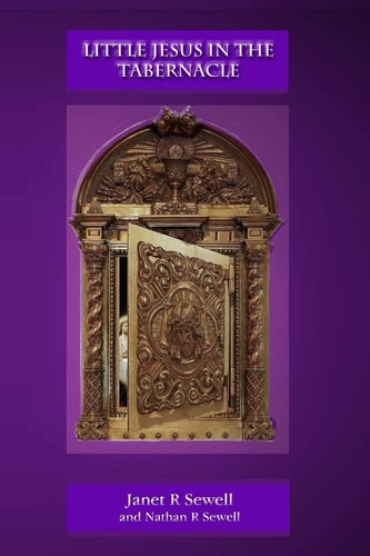 Little Jesus in the Tabernacle