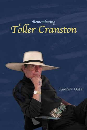 Remembering Toller Cranston Memoir of a Friendship Between Two Artists